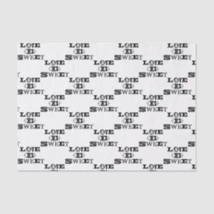 Love is Sweet Vintage Typography Wedding Custom Tissue Paper