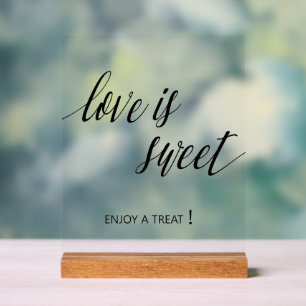 Love is sweet Wedding Acrylic Sign