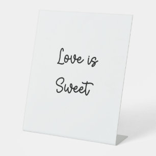 Love Is Sweet Wedding Sign Dessert Table Sign