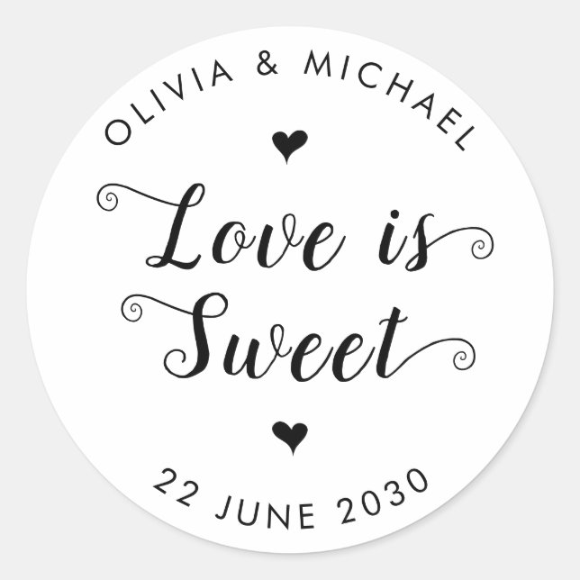 Love is Sweet Wedding Simple Rustic Black Script Classic Round Sticker (Front)