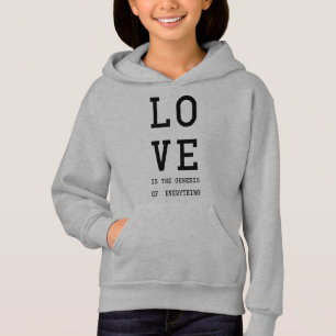 Love is the genesis of everything /black letters