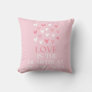Love is the heartbeat of the soul throw pillow