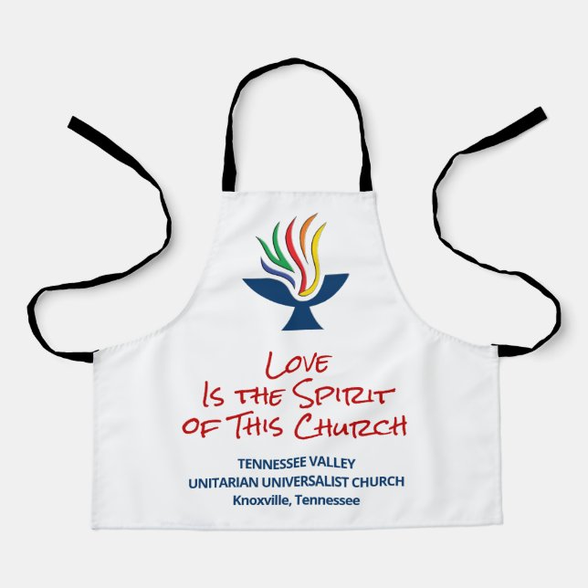 Love is the Spirit - TVUUC Apron (Front)