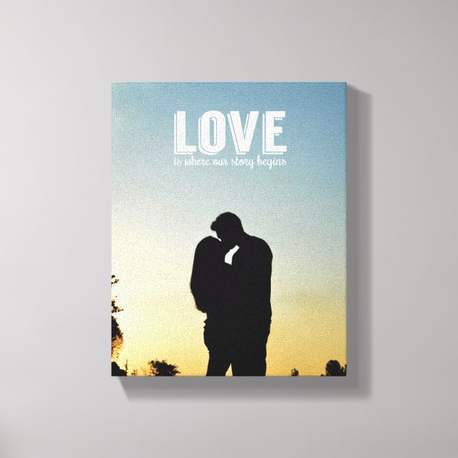 Love is Where our Story Begins Couple Photo Canvas (Front)