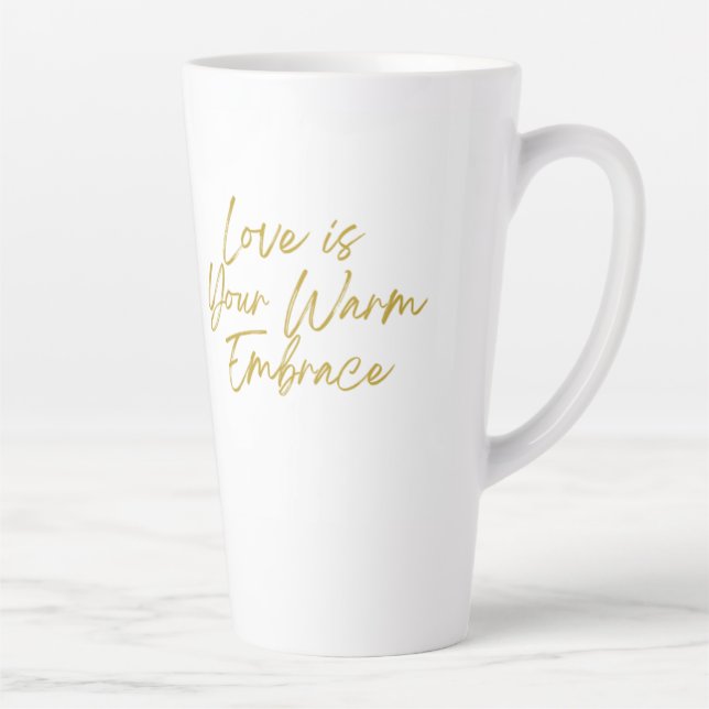 Love is Your Warm Embrace Tall Latte Mug (Right)