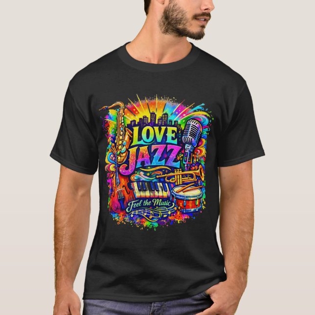 Love Jazz - feel the music T-Shirt (Front)