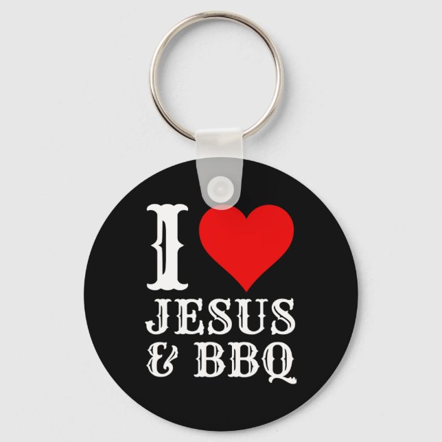 Love Jesus Bbq Proud Christian Food Grill Meat Smo Keychain (Front)