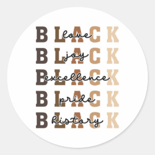 Love Joy Excellence Pride Black History African Am Classic Round Sticker