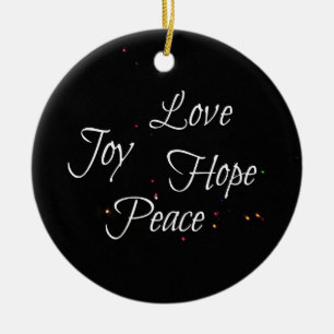 Love Joy Hope Peace Ceramic Ornament