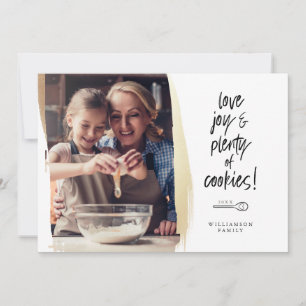 Love Joy & Plenty of Cookies Family Baking Photo Holiday Card