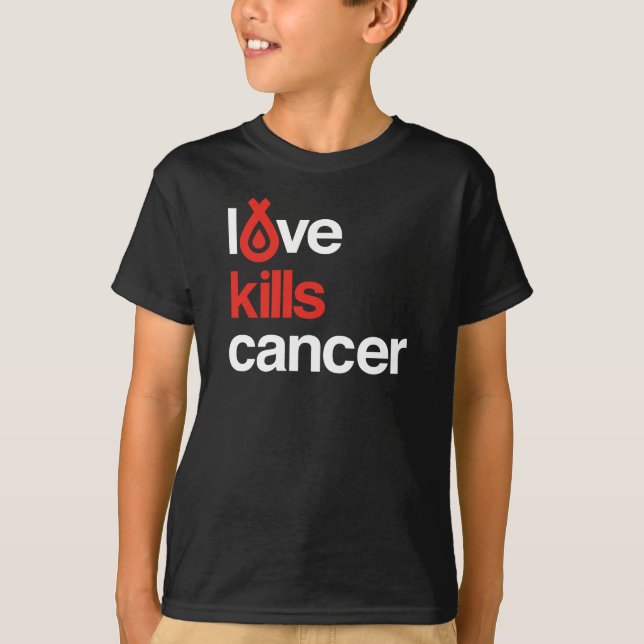 Love Kills Cancer - Kid's Tee (Front)