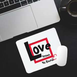 Love Knows No Bounds Red Black and White Mouse Pad