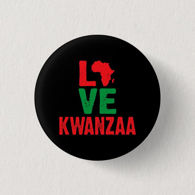 Love Kwanzaa  1 Inch Round Button (Front)