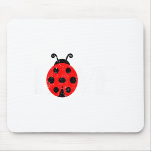 Love Ladybugs Cute Insect Sweetheart Girlfriend Gi Mouse Pad