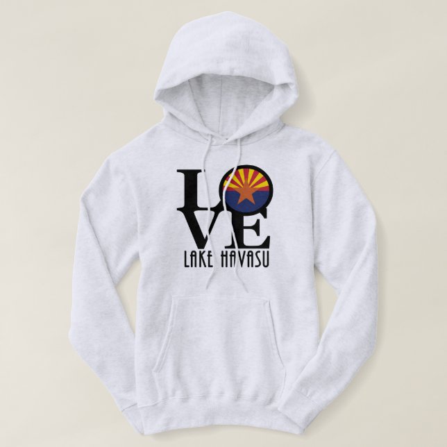 LOVE Lake Havasu Arizona Hoodie (Design Front)