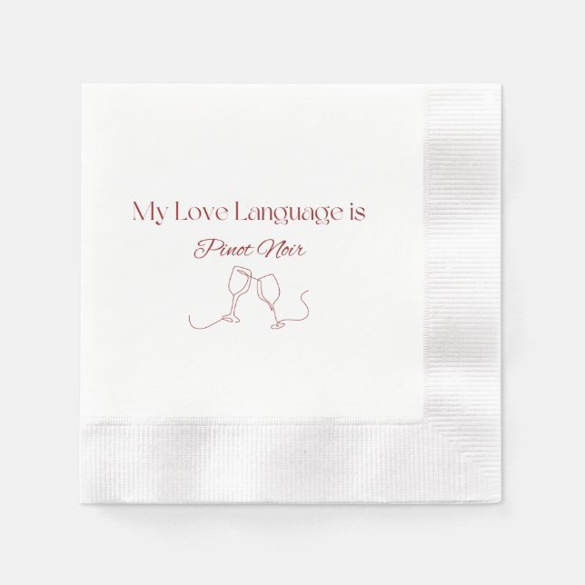 Love Language: Pinot Noir Party Napkins (Front)