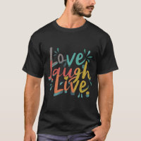 Love Laugh Live