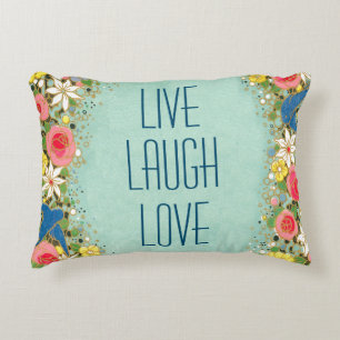 Love Laugh Love Accent Pillow