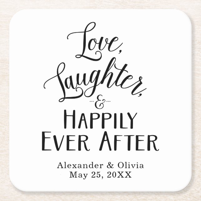 Love, Laughter, and Happily Ever After Square Paper Coaster (Front)