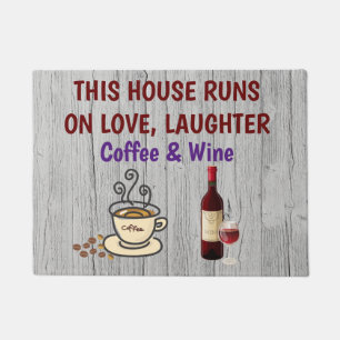 Love laughter coffee and wine Door Mat