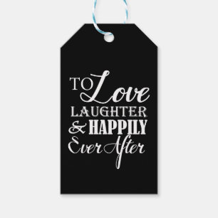 Love Laughter Happily Ever After Wedding Gift Tags