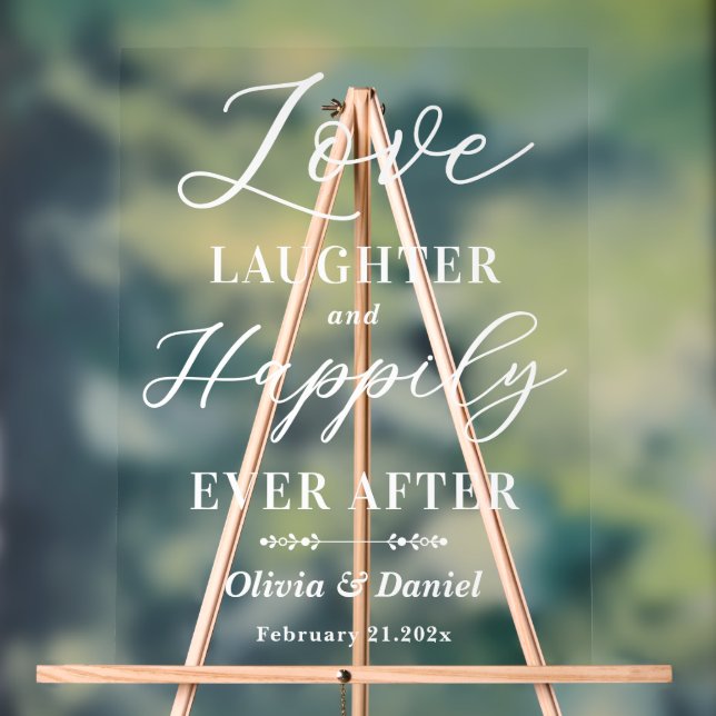Love Laughter & Happily Ever After Wedding Welcome Acrylic Sign (Neutral)