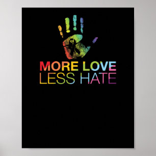 Love Less Hate Poster