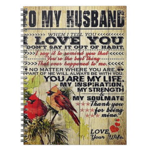 Love Letter To Husband Special Gift For Man Notebook