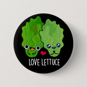 Love Lettuce Funny Veggie Pun 2 Inch Round Button