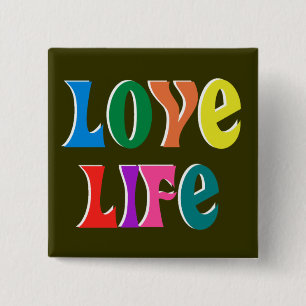 LOVE LIFE! customizable christian message 2 Inch Square Button