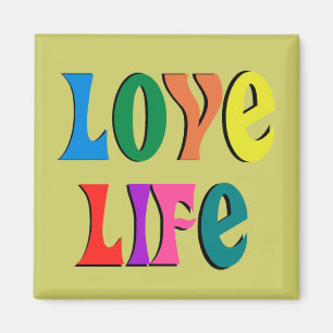 LOVE LIFE! customizable christian message Magnet