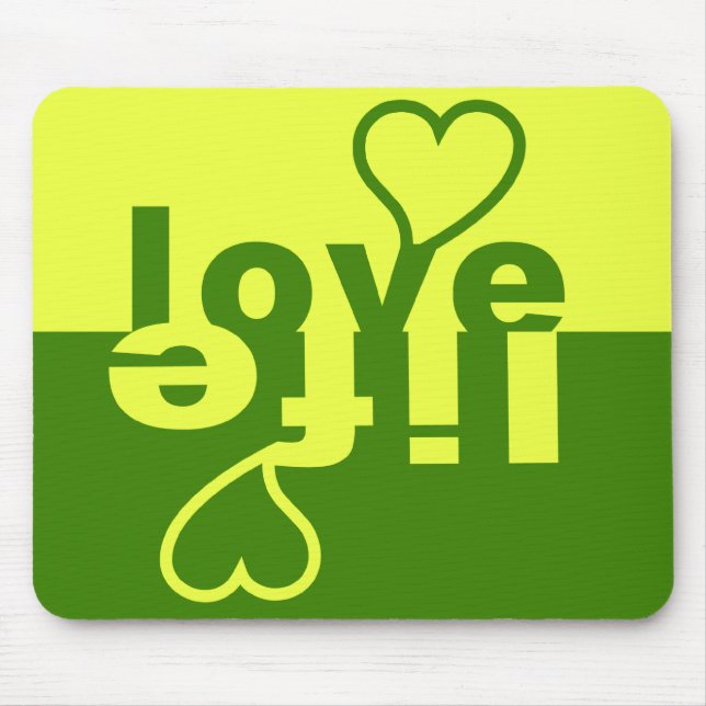 Love Life mousepad (Front)