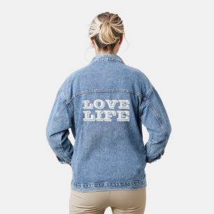 Love Life White Typography  Denim Jacket