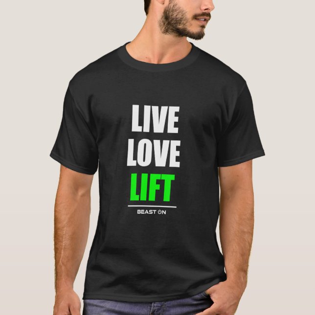 Love Lift Bodybuilding Gains Gainz Gym Fitness Wor T-Shirt (Front)