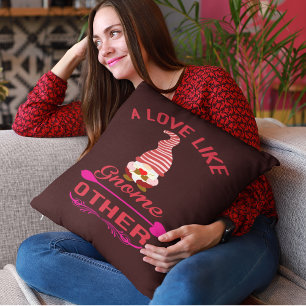 Love Like Gnome Other Valentine Throw Pillow