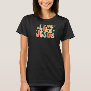 Love Like Jesus Christian Trendy Words on Back   T-Shirt