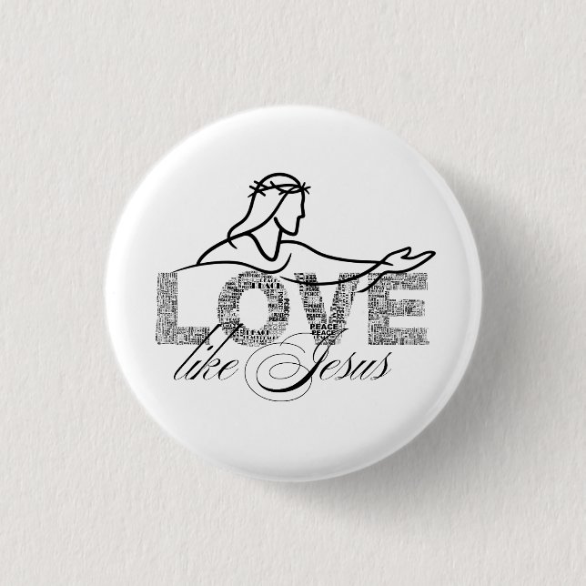 Love Like Jesus Christian Typography Design 1 Inch Round Button (Front)