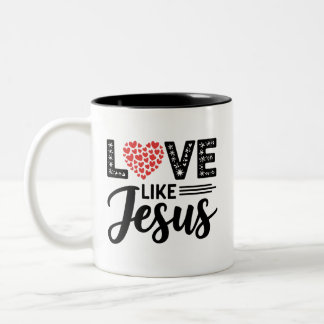 LOVE like JESUS Design - Inspirational Christian Two-Tone Coffee Mug