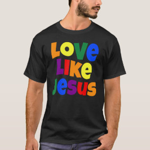 Love Like Jesus Religious God Christian Graphic T-Shirt
