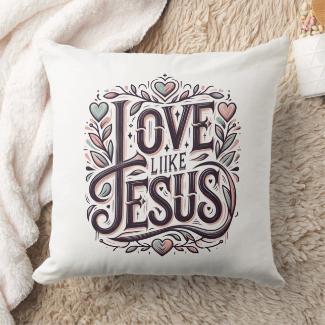 Love Like Jesus Throw Pillow (Blanket)