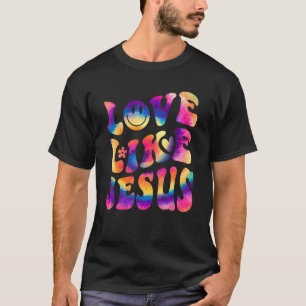 Love Like Jesus Tie Dye Faith Christian Jesus Men  T-Shirt