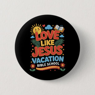 Love Like Jesus Vacation Bible School Vbs 2025 Chr 2 Inch Round Button