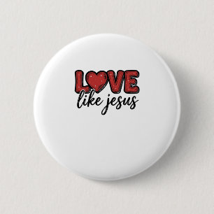 Love Like Jesus Vintage Christian Shirt Design_1 2 Inch Round Button