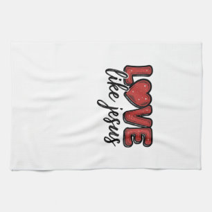 Love Like Jesus Vintage Christian Shirt Design_1 Kitchen Towel