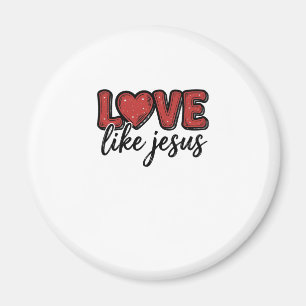 Love Like Jesus Vintage Christian Shirt Design_1 Magnet