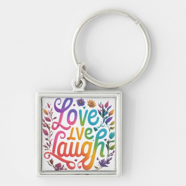 Love, Live, Laugh Premium Square Keychain (Front)