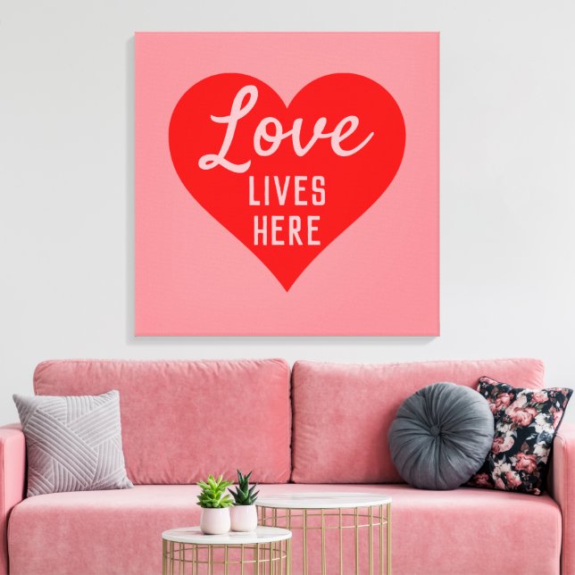 Love Lives Here Message Canvas Print (Insitu(LivingRoom))