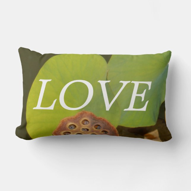 lOVE , lotus pod green Lilly pads inspiration Lumbar Pillow (Front)