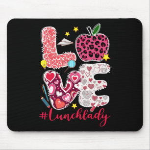 Love Lunch Lady Heart Valentine's Day Cafeteria Wo Mouse Pad