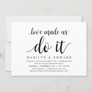Love made us do it, Modern Post Wedding Elopement Invitation